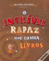 O Incrível Rapaz que Comia Livros