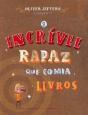 O Incrível Rapaz que Comia Livros - Preview
