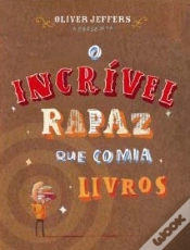 Capa do artigo O Incrível Rapaz que Comia Livros