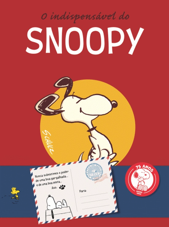  <i>O Indispensável do Snoopy – 75 anos _wookacontece
