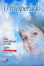 O Inesperado - Preview