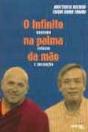 O Infinito na Palma da Mão - Preview