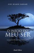 O Início do Meu Ser