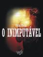 O Inimputável - Preview