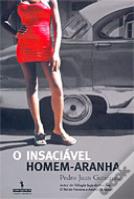 O Insaciável Homem-Aranha