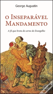 Capa do artigo O Inseparável Mandamento