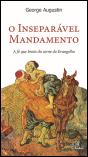 O Inseparável Mandamento - Preview