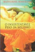 O Insustentável Peso da Solidão