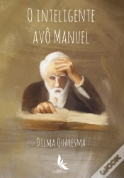 Capa do artigo O Inteligente Avô Manuel