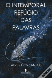 Capa do artigo O Intemporal Refúgio das Palavras