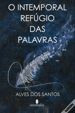Capa do artigo O Intemporal Refúgio das Palavras