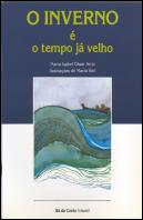 O Inverno é o Tempo já Velho