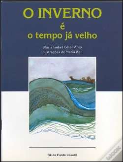 Capa do artigo O Inverno é o Tempo já Velho