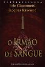 O Irmão de Sangue - Preview