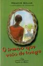 O Irmão que Veio de Longe - Preview
