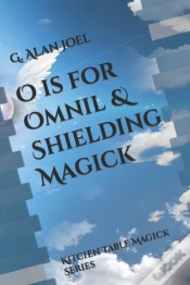 Capa do artigo O Is For Omnil & Shielding Magick
