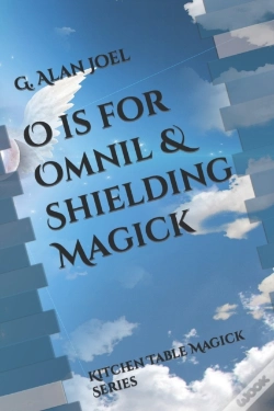 Capa do artigo O Is For Omnil & Shielding Magick