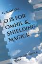 O Is For Omnil & Shielding Magick - Preview