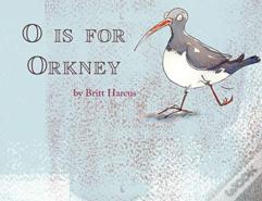 O Is For Orkney