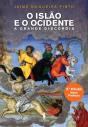 O Islão E O Ocidente - Preview