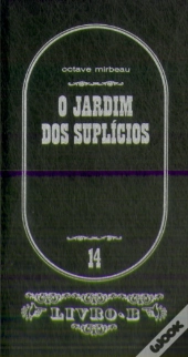 O Jardim dos Suplícios