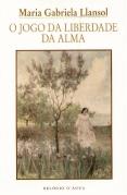 O Jogo da Liberdade da Alma