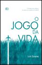 O Jogo da Vida - Preview