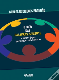 Capa do artigo O Jogo Das Palavras-Semente E Outros Jogos Para Jogar Com Palavras