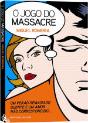 O Jogo do Massacre - Preview