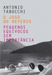 Capa do artigo O Jogo Do Reverso E Pequenos Equívocos Sem Importância