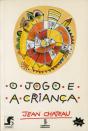 O Jogo e a Criança - Preview