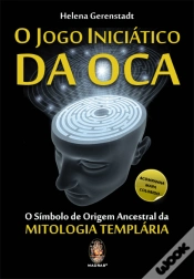 Capa do artigo O Jogo Iniciático da Oca