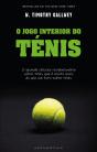 O Jogo Interior do Ténis - Preview