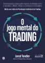 O Jogo Mental do Trading - Preview