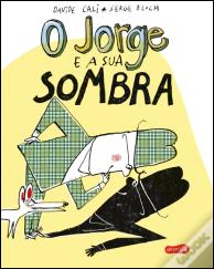O Jorge e a Sua Sombra