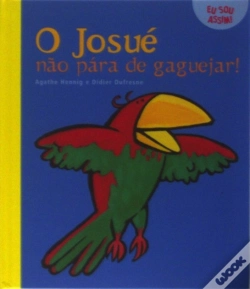 Capa do artigo O Josué Não Pára de Gaguejar