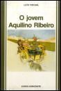 O Jovem Aquilino Ribeiro - Preview