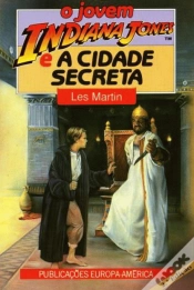 Capa do artigo O Jovem Indiana Jones e a Cidade Secreta