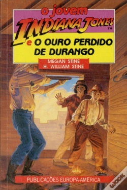 Capa do artigo O Jovem Indiana Jones e o Ouro Perdido de Durango