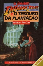 Capa do artigo O Jovem Indiana Jones e o Tesouro da Plantação