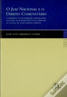 O Juiz Nacional e o Direito Comunitário