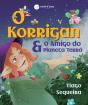 O Korrigan & o Amigo do Planeta Terra - Preview