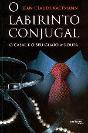O Labirinto Conjugal - Preview