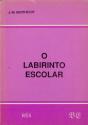 O Labirinto Escolar - Preview