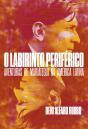 O Labirinto Periférico - Preview