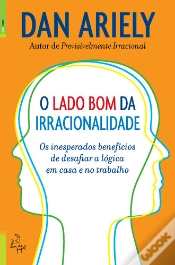 Capa do artigo O Lado Bom da Irracionalidade