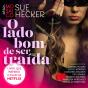O Lado Bom De Ser Traída - Preview