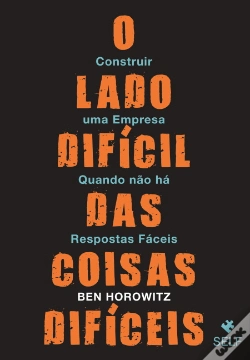 Capa do artigo O Lado Difícil das Coisas Difíceis