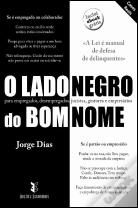 O Lado Negro do Bom Nome