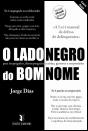 O Lado Negro do Bom Nome - Preview